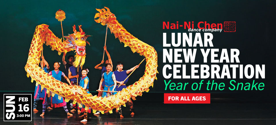 Nai-Ni Chen Dance Company 2025 Lunar New Year Celebration Year of the Snake