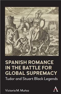 Spanish Romance in the Battle for Global Supremacy