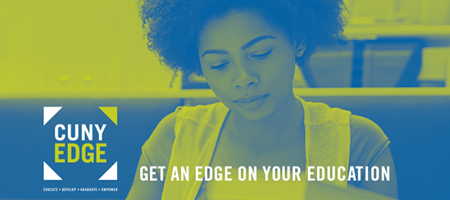 CUNY EDGE - Get an edge on your education