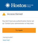 Snip image for “Access Denied” (If you have not set up your Hostos SSO access yet)